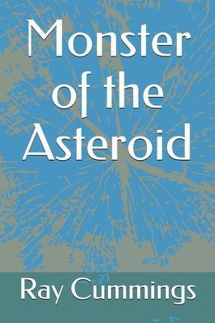 Monster of the Asteroid